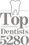 5280 Magazine Top Dentists award badge